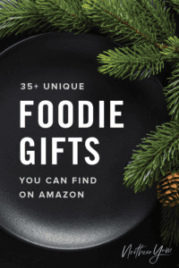 Best Foodie Gifts You Can Find on Amazon Pin