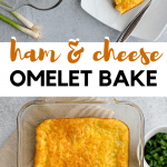 Ham and Cheese Omelet Bake Pin