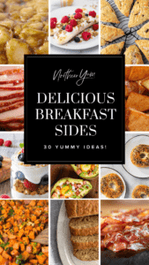 Delicious Breakfast Sides Text on Black Background Overlaying Grid of Breakfast Side Ideas