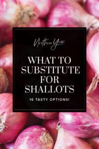 16 Tasty Substitutes for Shallots Pin 1