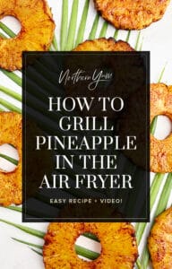Air Fryer Pineapple Pin 1