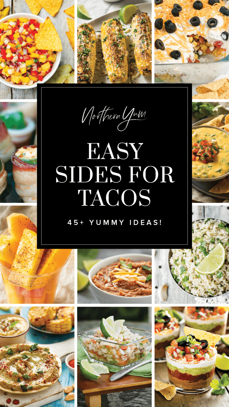 45+ Easy Sides for Tacos (Perfect for Taco Tuesday!)