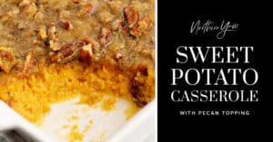 Sweet Potato Casserole with Pecan Topping in White Baking Dish