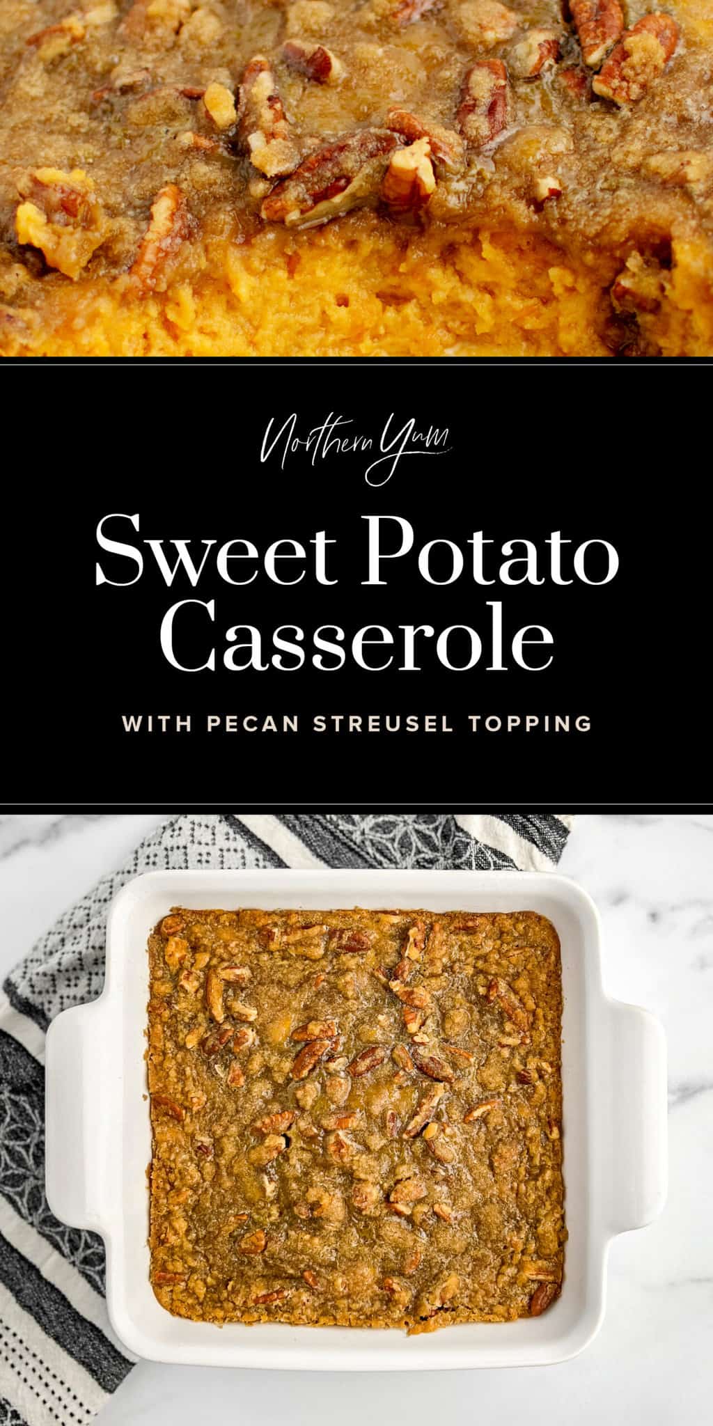 Sweet Potato Casserole with Pecan Topping (w/ Brown Sugar!)
