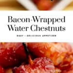 Bacon Wrapped Water Chestnuts Feature