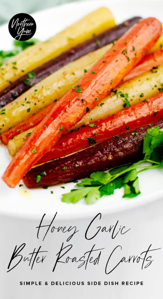 Honey Garlic Butter Roasted Carrots Pin 2