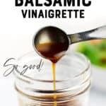 Dijon Balsamic Vinaigrette Pin 1