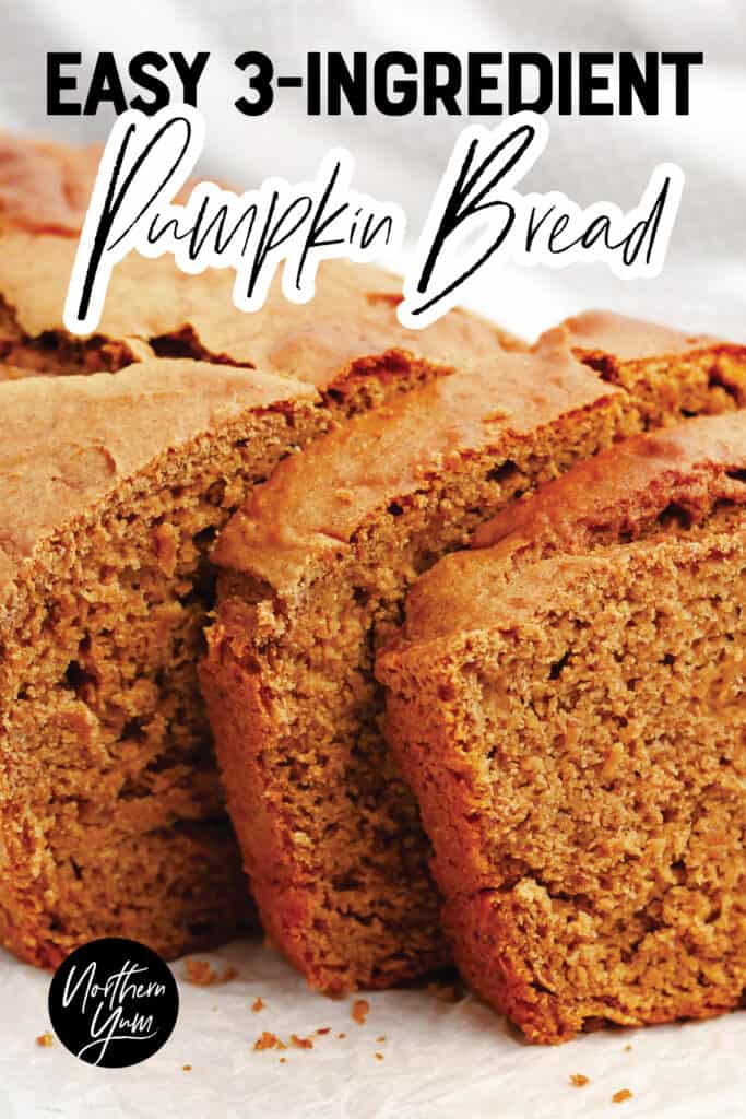 Pumpkin Bread with Cake Mix Pin 1