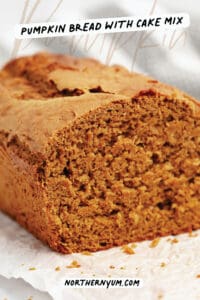 Pumpkin Bread with Cake Mix Pin 3