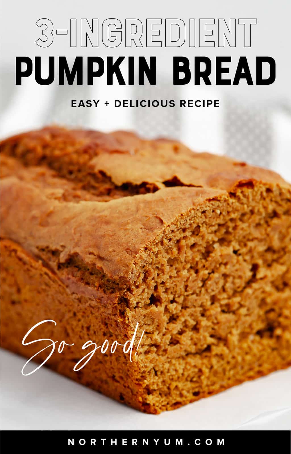 Pumpkin Bread with Cake Mix (Easy, 3-Ingredient Recipe!)