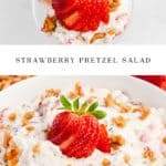 Strawberry Pretzel Salad in a Bowl Pin 1