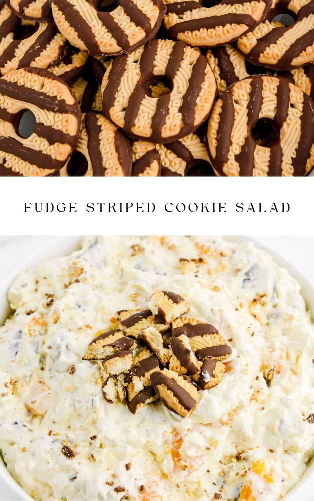 Fudge Striped Cookie Salad A Nostalgic Treat Northern Yum