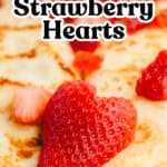 How to Cut Strawberry Hearts Pin 3