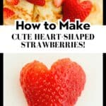 How to Cut Strawberry Hearts Pin 6